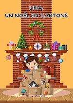 Télécharger le livre :  Lina, un Noël en cartons
