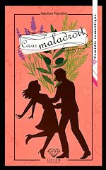 Télécharger le livre :  Coeur maladroit