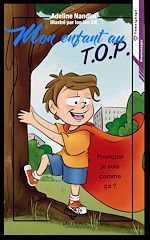 Télécharger le livre :  Mon enfant au TOP - Tome 1
