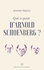 Télécharger le livre :  Qui a peur d'Arnold Schoenberg ?