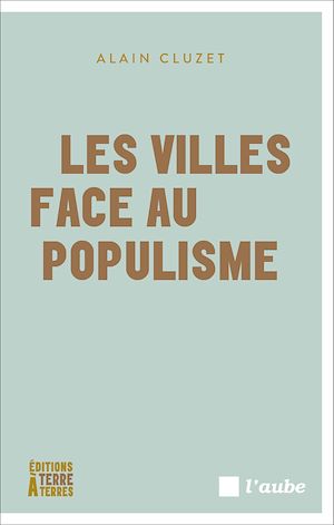 Téléchargez le livre :  Les villes face au populisme