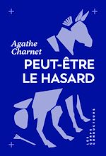 Télécharger le livre :  Peut-être le hasard