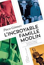 Télécharger le livre :  L'incroyable famille Modlin