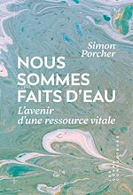 Télécharger le livre :  Nous sommes faits d'eau