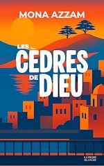 Télécharger le livre :  Les Cèdres de Dieu