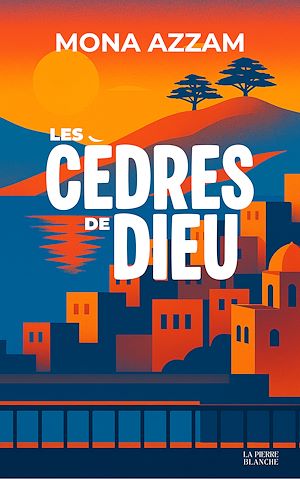 Téléchargez le livre :  Les Cèdres de Dieu