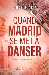 Téléchargez le livre :  Quand Madrid se met à danser