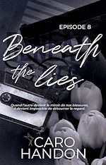 Télécharger le livre :  Beneath the lies — épisode 8