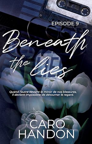 Téléchargez le livre :  Beneath the lies — épisode 9