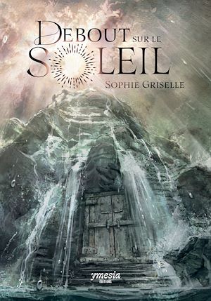 Téléchargez le livre :  Debout sur le Soleil