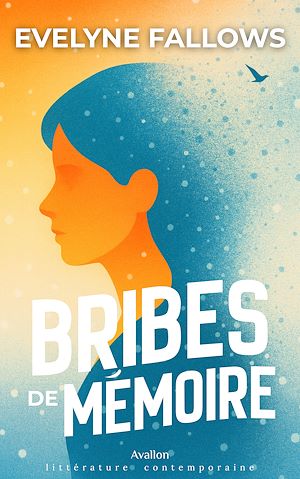 Téléchargez le livre :  Bribes de mémoire