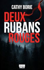 Télécharger le livre :  Deux rubans rouges