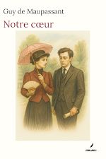 Télécharger le livre :  Notre cœur