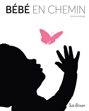 Téléchargez le livre :  Bébé en chemin