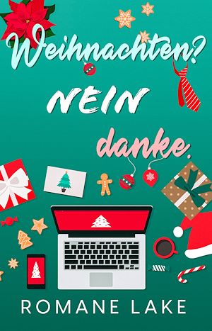 Téléchargez le livre :  Weihnachten? Nein danke.