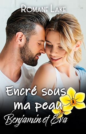 Téléchargez le livre :  Encré sous ma peau - Intégrale Eva et Benjamin