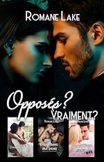 Télécharger le livre :  Opposés? Vraiment?