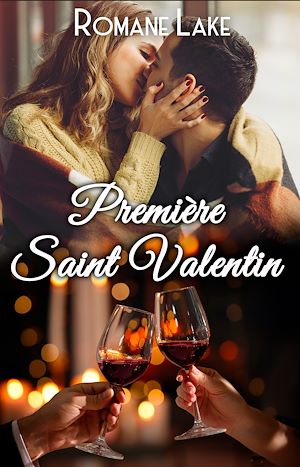 Téléchargez le livre :  Première Saint Valentin