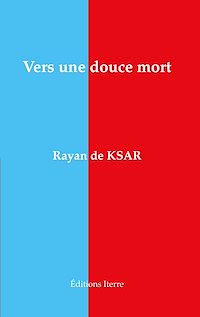 Téléchargez le livre :  Vers une douce mort