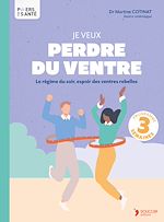Télécharger le livre :  Je veux perdre du ventre : Le régime du soir, espoir des ventres rebelles
