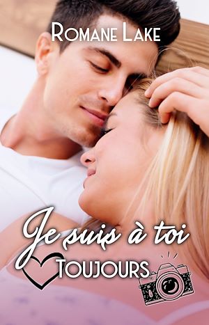 Téléchargez le livre :  Je suis à toi. Toujours.