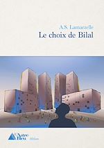 Télécharger le livre :  Le choix de Bilal