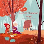 Télécharger le livre :  Le Petit Chaperon rouge