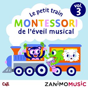Téléchargez le livre :  Le petit train Montessori de l'éveil musical - Vol. 3