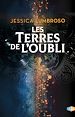 Télécharger le livre :  Les terres de l'oubli