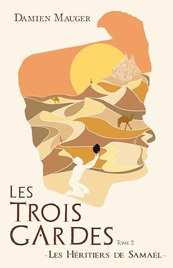 Télécharger le livre :  Les Trois Gardes T2