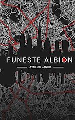 Télécharger le livre :  Funeste Albion