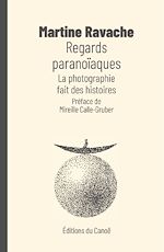 Télécharger le livre :  Regards paranoïaques