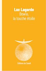 Télécharger le livre :  Bowie, la touche étoile