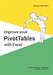 Télécharger le livre :  Improve your PivotTables with Excel