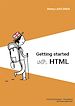 Télécharger le livre :  Getting started with HTML