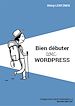 Télécharger le livre :  Bien débuter avec WordPress