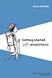 Télécharger le livre :  Getting started with wordpress
