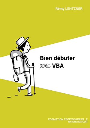 Téléchargez le livre :  Bien débuter avec VBA