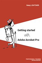 Télécharger le livre :  Getting started with Adobe Acrobat Pro