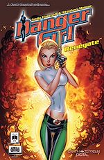 Télécharger le livre :  Danger Girl - Renégate