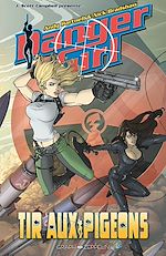 Télécharger le livre :  Danger Girl : Tir aux pigeons