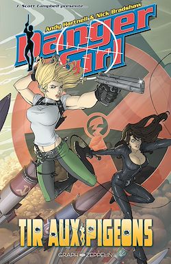 Télécharger le livre :  Danger Girl : Tir aux pigeons