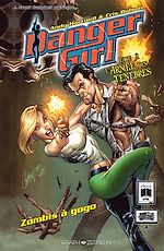 Télécharger le livre :  Danger Girl face à l'armée des Ténèbres - Zombis à gogo