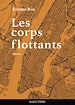 Télécharger le livre :  Les Corps Flottants
