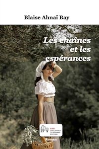 Téléchargez le livre :  Les chaînes et les espérances