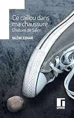 Télécharger le livre :  Ce caillou dans ma chaussure