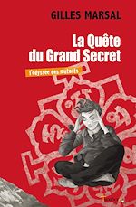 Télécharger le livre :  La Quête du Grand Secret