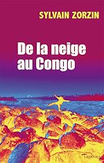 Télécharger le livre :  De la neige au Congo