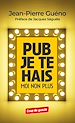 Télécharger le livre :  Pub je te hais, moi non plus