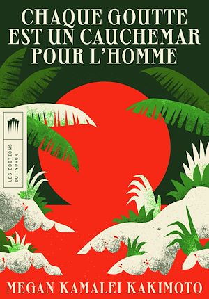 Téléchargez le livre :  Chaque goutte est un cauchemar pour l'homme